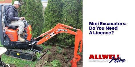 do you need a licence for a mini excavator|license to operate excavators.